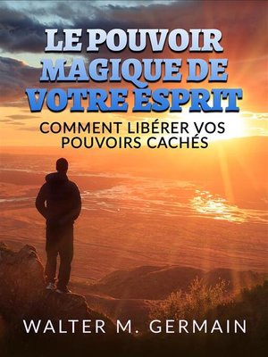 cover image of Le Pouvoir Magique de votre Esprit (Traduit)